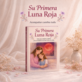 Libro Su Primera Luna Roja